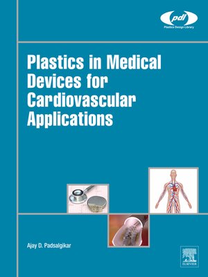 cover image of Plastics in Medical Devices for Cardiovascular Applications